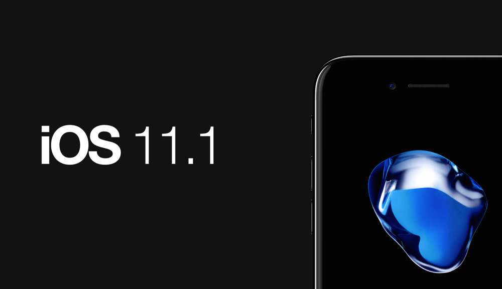 iOS 11.1 正式版今日发布，修复重大安全漏洞