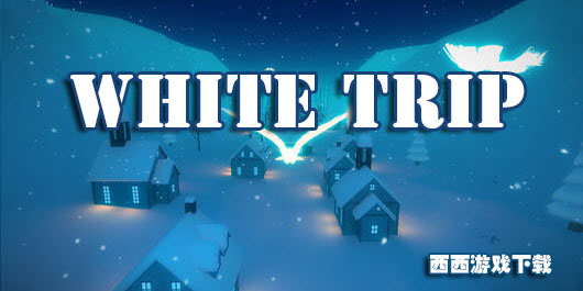 White Trip_White Trip׿_White TripϷ