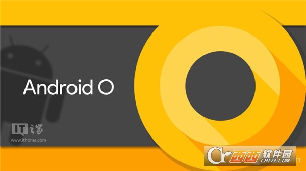 安卓8.0系统预览体验版 Android O版本