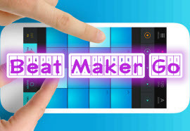 Beat Maker Go_BeatMakerGo_Beat Maker Goô