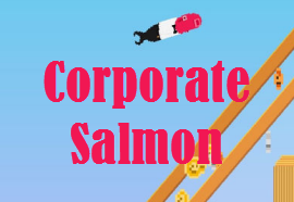 Corporate Salmon