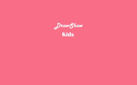 DrawShow Kids