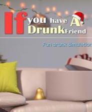 You have a drunk friendһ ⰲװӲ̰
